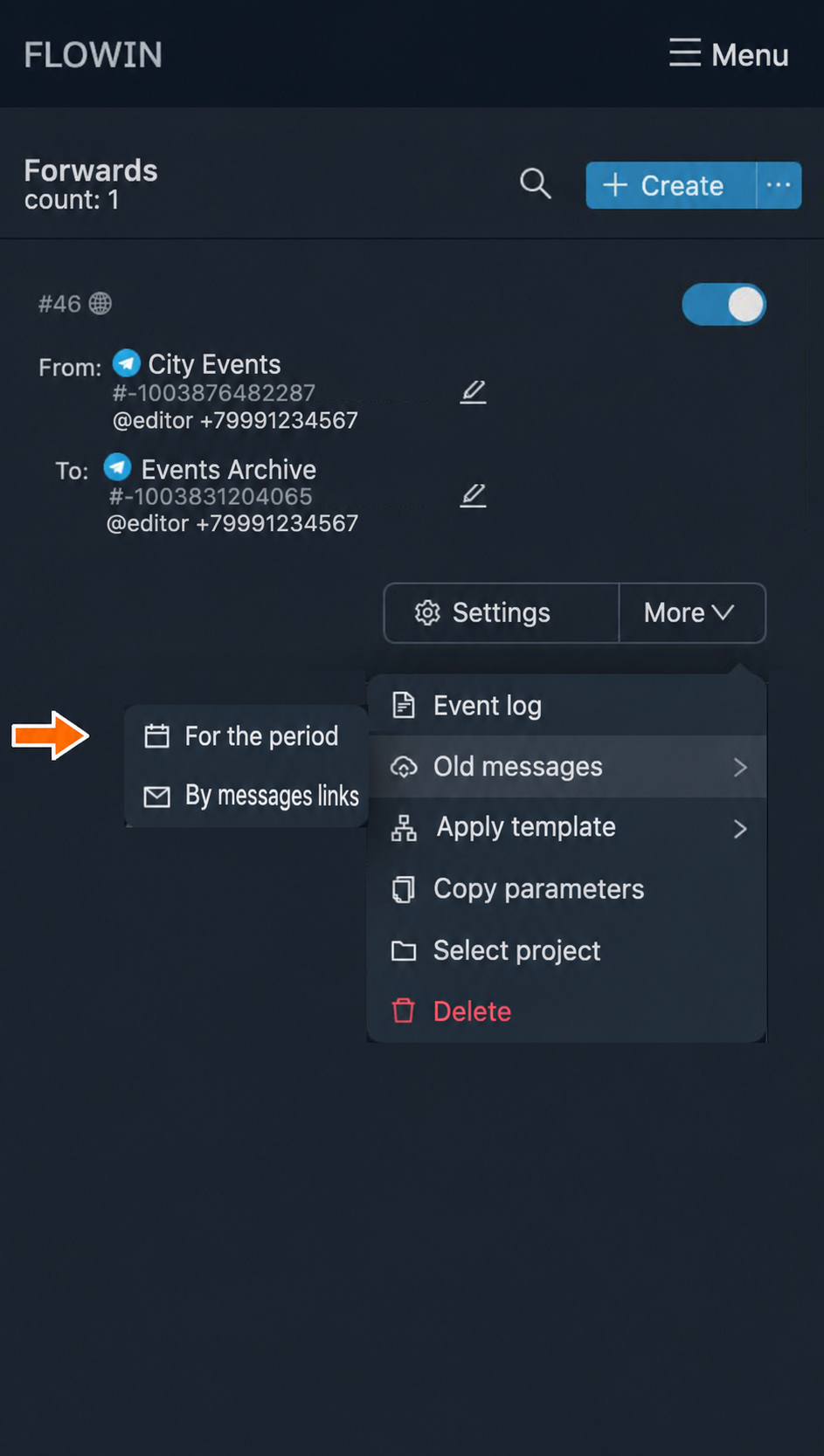 The menu for forwarding old messages from a selected period
