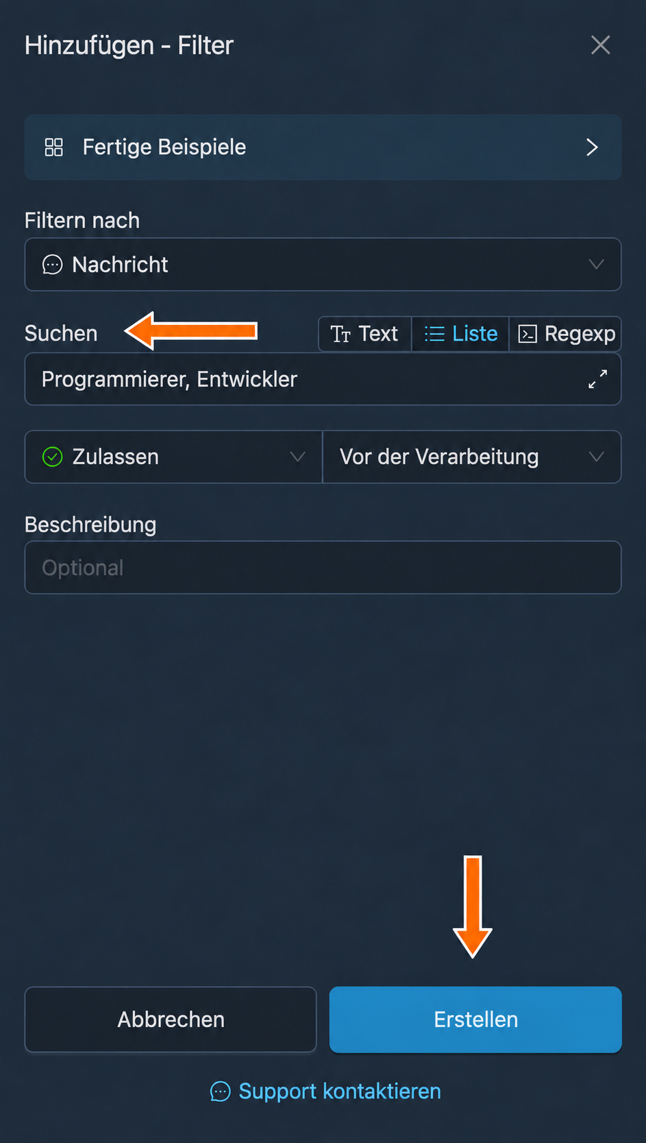 Der Filter lässt Nachrichten mit den Wörtern „Programmierer“ oder „Entwickler“ zu
